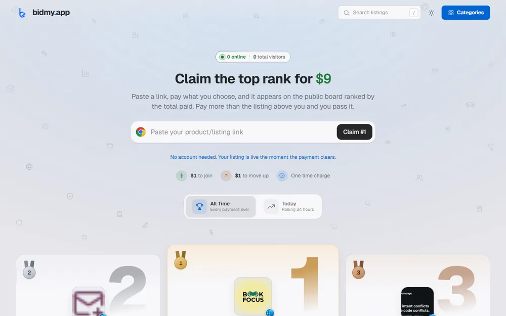 BidMy.App: a public leaderboard where the top rank costs a few dollars
