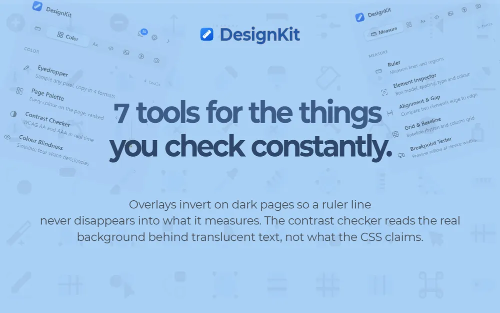 DesignKit: seven tools for the things you check constantly